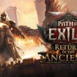 Path of Exile 2 0.5.0: Kembalinya Para Leluhur - Semua yang Perlu Kamu Tahu Tentang Pembaruan Besar Ini!